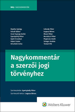 Nagykommentár a szerzői jogi törvényhez