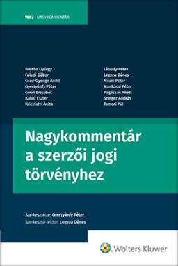 Nagykommentár a szerzői jogi törvényhez