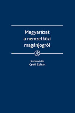 Magyarázat a nemzetközi magánjogról